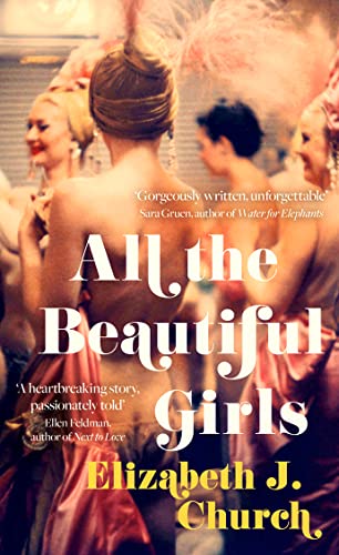 Imagen de archivo de All the Beautiful Girls: An uplifting story of freedom, love and identity a la venta por WorldofBooks