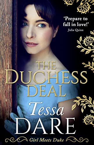 Beispielbild fr The Duchess Deal: A Stunning Regency Romance from The New York Times Bestselling Author of The Governess Game and The Wallflower Wager: Book 1 (Girl meets Duke) zum Verkauf von WorldofBooks