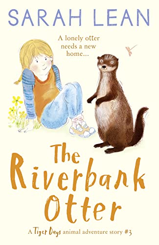 9780008269159: The Riverbank Otter (Tiger Days, Book 3)