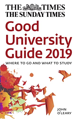 Beispielbild fr The Times Good University Guide 2019: Where to Go and What to Study zum Verkauf von WorldofBooks