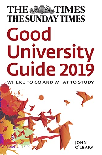 Stock image for The Times Good University Guide 2019: Where to Go and What to Study for sale by WorldofBooks