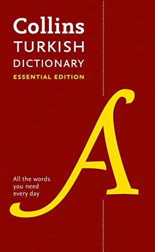 

Turkish Essential Dictionary : All the Words You Need, Every Day