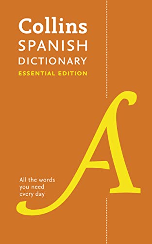 9780008270735: Spanish Essential Dictionary: Bestselling bilingual dictionaries (Collins Essential Dictionaries)