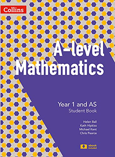 9780008270766: A Level Mathematics Year 1 and AS Student Book