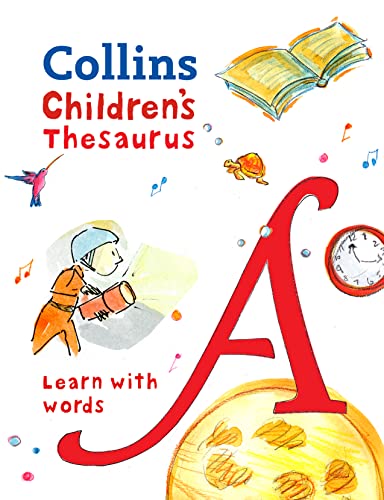 Stock image for Collins Childrenâ  s Thesaurus: Learn with words for sale by AwesomeBooks