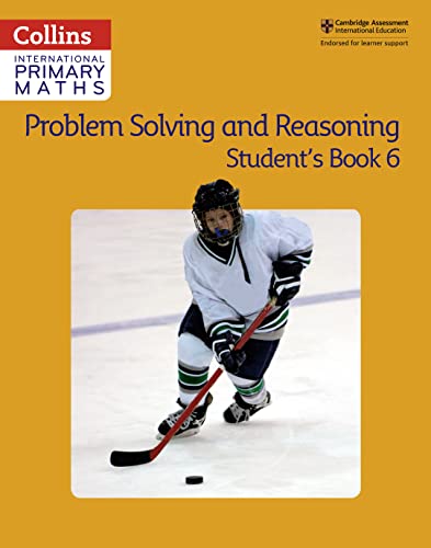 Stock image for Collins International Primary Maths - Problem Solving and Reasoning Student Book 6 for sale by Chiron Media