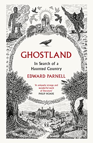 9780008271992: Ghostland: In Search of a Haunted Country
