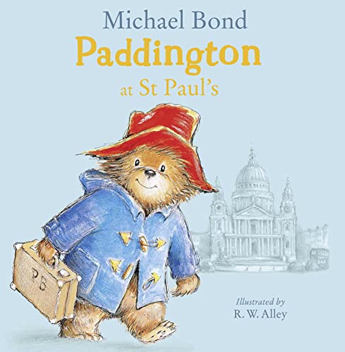 Beispielbild fr Paddington at St Paul  s: A brilliantly funny story for fans of Paddington Bear zum Verkauf von AwesomeBooks