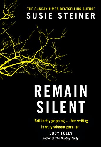 Beispielbild fr Remain Silent: The gripping new crime thriller from the Sunday Times bestselling author: Book 3 zum Verkauf von WorldofBooks