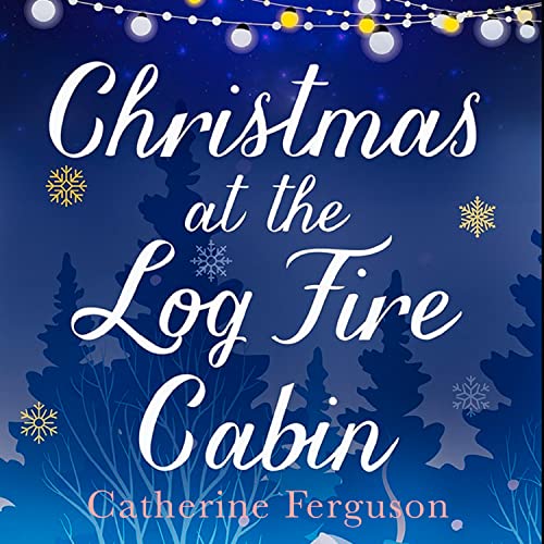 Stock image for Christmas at the Log Fire Cabin for sale by AwesomeBooks