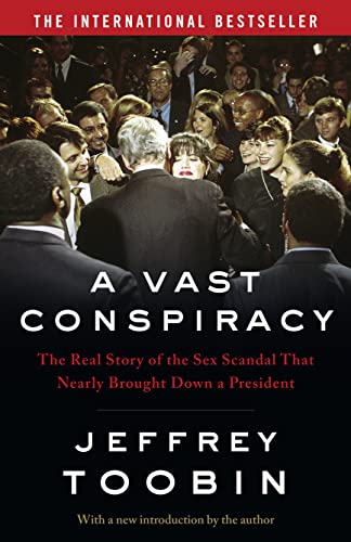 Stock image for A Vast Conspiracy: The inspiration forImpeachment: American Crime Story - The International Bestseller for sale by WorldofBooks