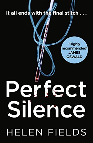Imagen de archivo de Perfect Silence (A DI Callanach Thriller) (Book 4) a la venta por HPB-Emerald