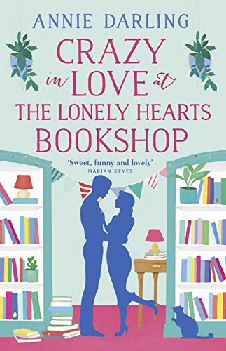 Beispielbild fr Crazy in Love at the Lonely Hearts Bookshop zum Verkauf von Blackwell's