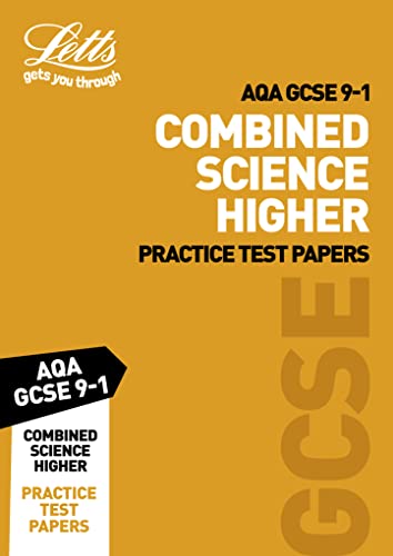 Beispielbild fr Grade 9-1 GCSE Combined Science Higher AQA Practice Test Papers: GCSE Grade 9-1 (Letts GCSE 9-1 Revision Success) zum Verkauf von AwesomeBooks