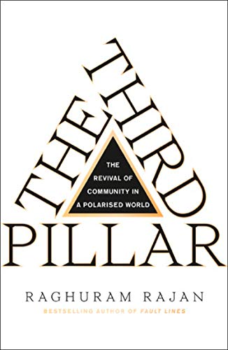 Stock image for The Third Pillar--The Revival of Community in a Polarised World for sale by Budget Books