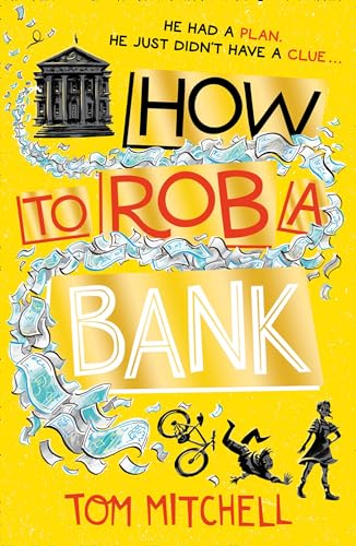 Imagen de archivo de How to Rob a Bank a la venta por AwesomeBooks