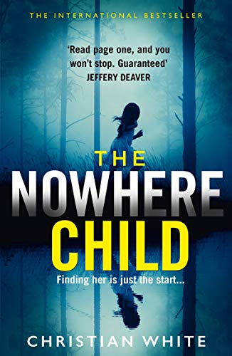 9780008276560: The Nowhere Child: The bestselling debut psychological thriller you need to read now!