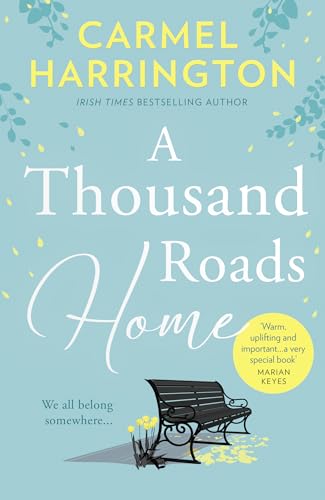 Stock image for A Thousand Roads Home for sale by WorldofBooks