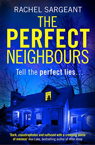 Beispielbild fr The Perfect Neighbours: A gripping psychological crime suspense thriller with an ending you won  t see coming zum Verkauf von WorldofBooks