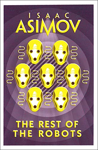 9780008277802: THE REST OF THE ROBOTS: Isaac Asimov