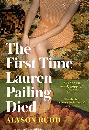 Beispielbild fr The First Time Lauren Pailing Died zum Verkauf von Better World Books