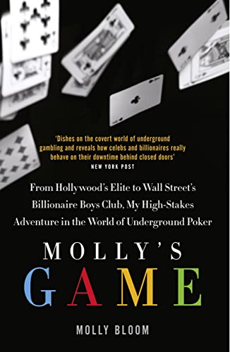 Stock image for Molly's Game : The Riveting Book That Inspired the Aaron Sorkin Film for sale by Better World Books: West