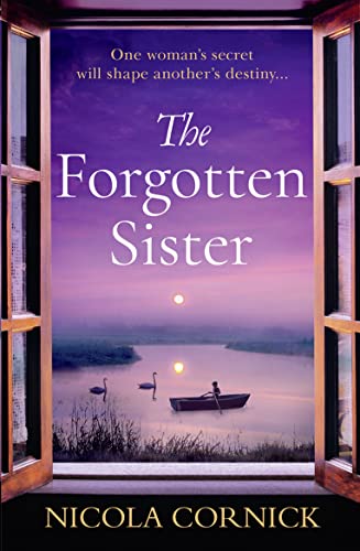 9780008278496: The Forgotten Sister: Escape with this captivating historical mystery