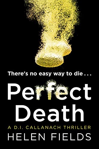 Imagen de archivo de Perfect Death (A DI Callanach Thriller) a la venta por Better World Books