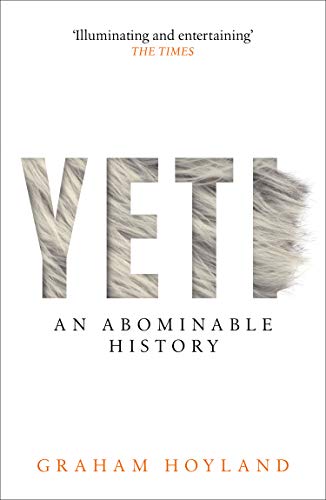 9780008279523: Yeti: An Abominable History [Idioma Ingls]
