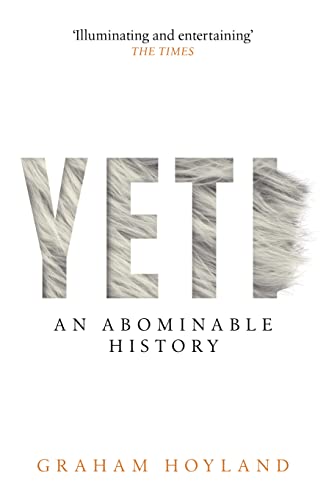 Stock image for Yeti: An Abominable History for sale by WorldofBooks