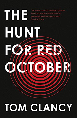 Beispielbild fr The Hunt for Red October [Paperback] TOM CLANCY zum Verkauf von SecondSale