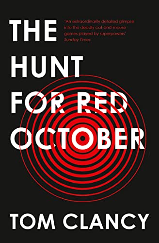 

The Hunt for Red October [paperback] Tom Clancy