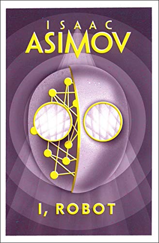 9780008279554: I, Robot [Paperback] [Jan 01, 2018] ISAAC ASIMOV