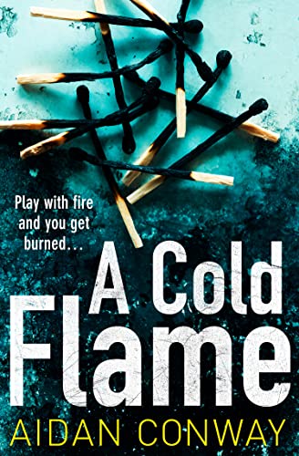 Stock image for A Cold Flame: A gripping crime thriller that will keep you hooked (Detective Michael Rossi Crime Thriller Series, Book 2) for sale by AwesomeBooks