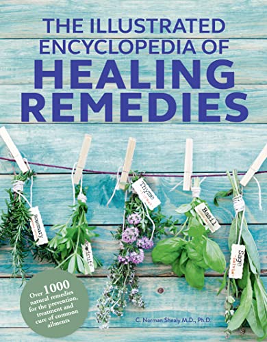 Stock image for Healing Remedies, Updated Edition: Over 1,000 Natural Remedies for the Prevention, Treatment, and Cure of Common Ailments and Conditions (The Illustrated Encyclopedia of) for sale by Bahamut Media