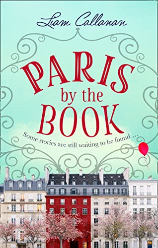 9780008281984: Paris by the Book: One of the most enchanting and uplifting books