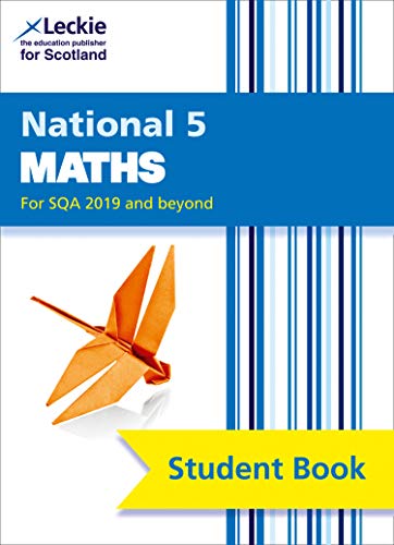 Stock image for Leckie National 5 Maths for SQA 2019 and Beyond ? Student Book: Comprehensive Textbook for the CfE for sale by GF Books, Inc.