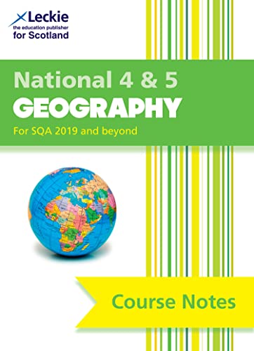 9780008282127: National 4/5 Geography: Comprehensive Textbook to Learn CfE Topics (Leckie Course Notes)