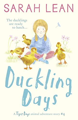 Beispielbild fr Duckling Days (Tiger Days) (Book 4) zum Verkauf von Ergodebooks