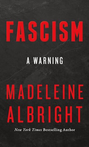 Beispielbild fr Fascism: A Warning zum Verkauf von WorldofBooks