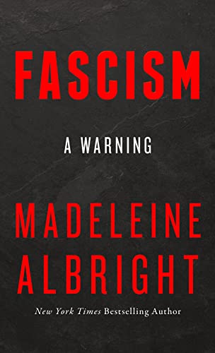 Imagen de archivo de Fascism: A Warning a la venta por WorldofBooks