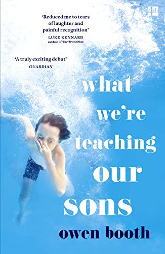 Stock image for What We're Teaching Our Sons for sale by Blackwell's