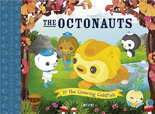 9780008283292: The Octonauts and The Growing Goldfish: Now a major television series!