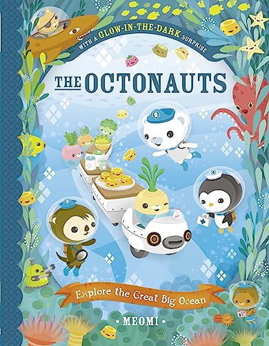 Beispielbild fr The Octonauts Explore The Great Big Ocean: Now a major television series! zum Verkauf von WorldofBooks