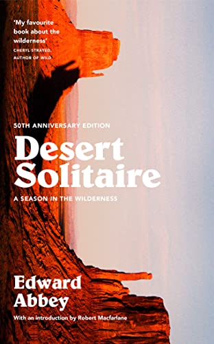 Stock image for Desert Solitaire 50th Edition for sale by ThriftBooks-Dallas