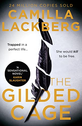 9780008283766: The Gilded Cage: The gripping, escapist new crime suspense thriller from the No. 1 international bestselling author