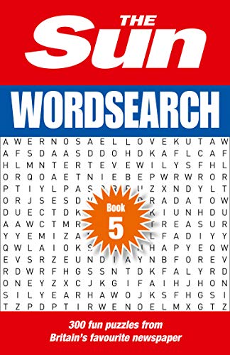 Stock image for The Sun Wordsearch Book 5: 300 fun puzzles from Britain  s favourite newspaper (The Sun Puzzle Books) for sale by WorldofBooks