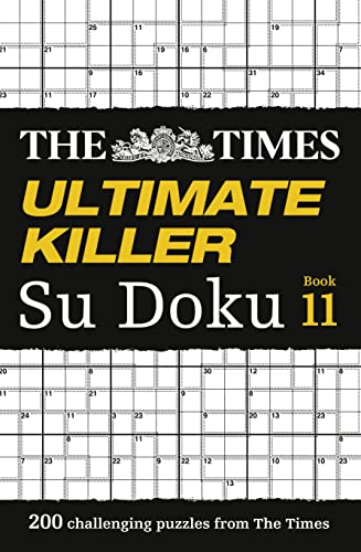 Stock image for The Times Ultimate Killer Su Doku Book 11: 200 of the Deadliest Su Doku Puzzles for sale by ThriftBooks-Atlanta