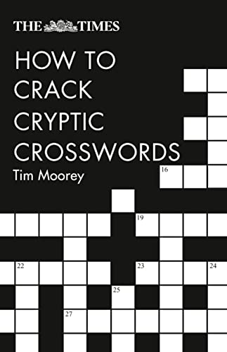 9780008285579: The Times How to Crack Cryptic Crosswords (The Times Crosswords)