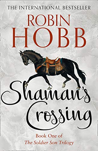 9780008286491: Shaman’s Crossing (The Soldier Son Trilogy, Book 1)
